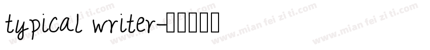 typical writer字体转换